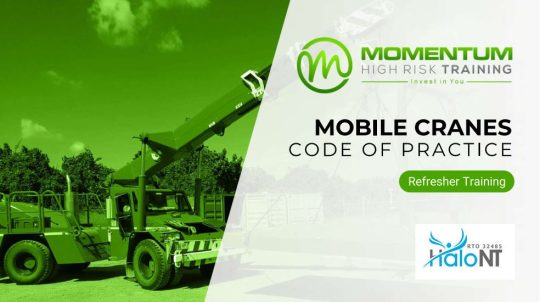 Mobile Crane Code of Practice – Refresher